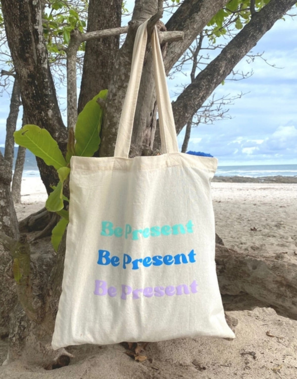 Be present tote bag